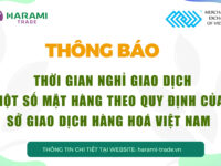 LỊCH NGHỈ GIAO DỊCH MỘT SỐ MẶT HÀNG NGÀY 03-06/07/2026